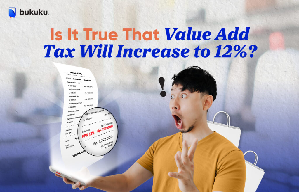 Is It True That Value Add Tax will increase to 12%?