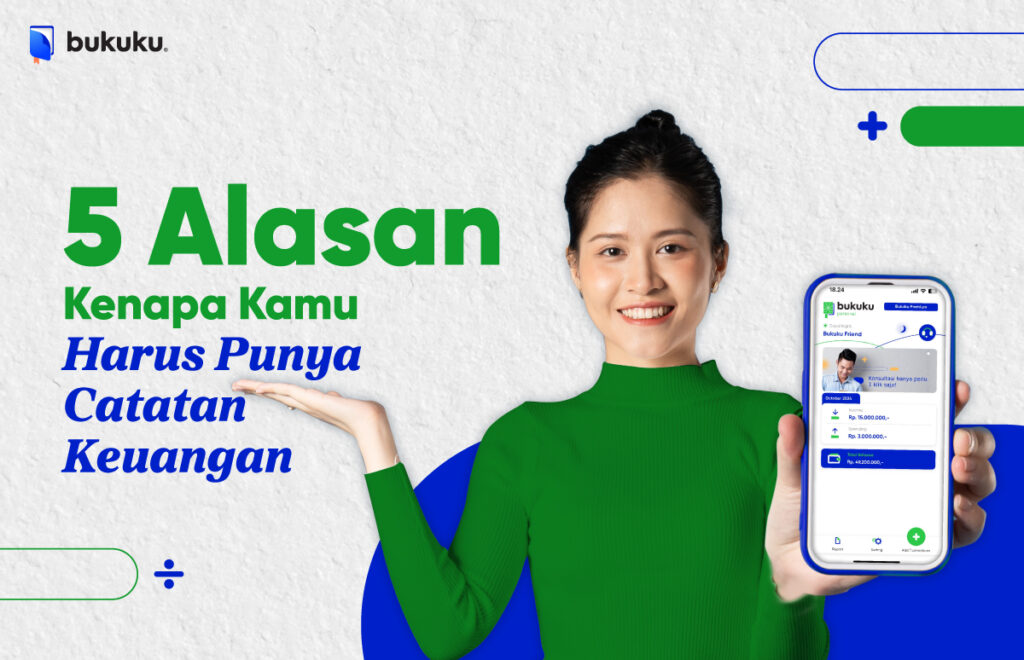 Ini Alasan Kenapa Kamu Harus Punya Catatan Keuangan